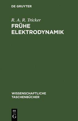 bokomslag Frühe Elektrodynamik