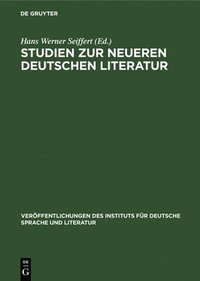 bokomslag Studien Zur Neueren Deutschen Literatur