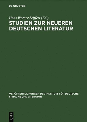 Studien Zur Neueren Deutschen Literatur 1