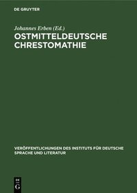 bokomslag Ostmitteldeutsche Chrestomathie