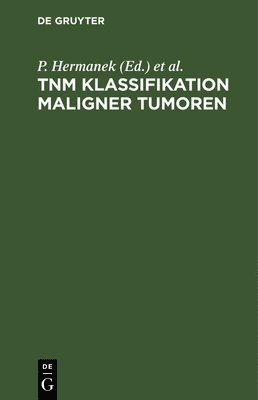 Tnm Klassifikation Maligner Tumoren 1