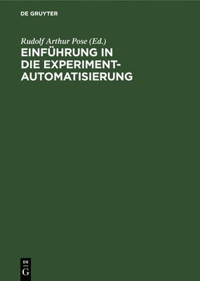 bokomslag Einführung in Die Experimentautomatisierung