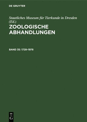 Staatliches Museum für Tierkunde in Dresden - 250 Jahre Staatliches Museum Für Tierkunde Dresden 1728-1978, Inbunden