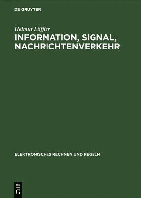 bokomslag Information, Signal, Nachrichtenverkehr