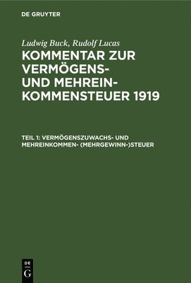 bokomslag Vermögenszuwachs- Und Mehreinkommen- (Mehrgewinn-)Steuer