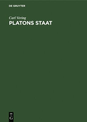 Carl Vering - Platons Staat, Inbunden