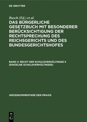 bokomslag Recht Der Schuldverhältnisse II (Einzelne Schuldverhältnisse)