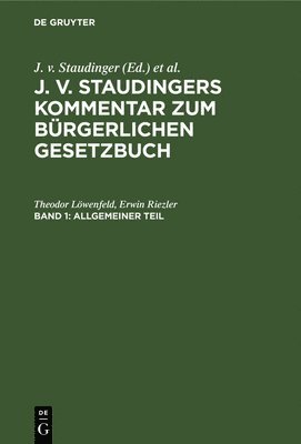 Theodor Löwenfeld, Erwin Riezler - Allgemeiner Teil, Inbunden