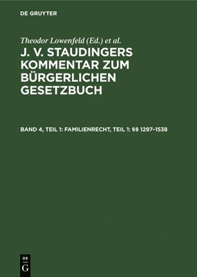bokomslag Familienrecht, Teil 1: §§ 1297-1538
