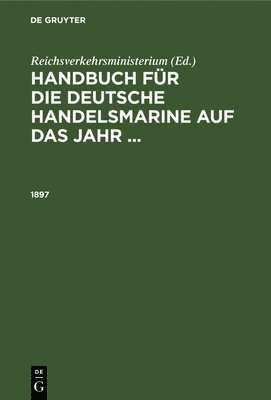 Reichsverkehrsministerium - 1897, Inbunden