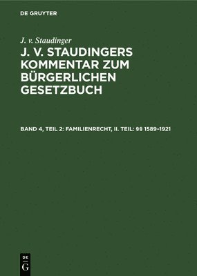 Familienrecht, II. Teil: §§ 1589-1921, Inbunden