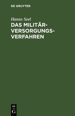 Das Militrversorgungs-Verfahren 1