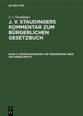 bokomslag Die Verordnung Über Das Erbbaurecht