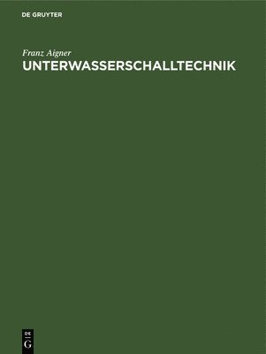 Unterwasserschalltechnik 1