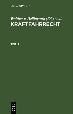 bokomslag Kraftfahrrecht. Teil 1