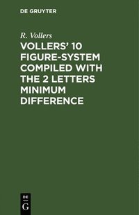 bokomslag Vollers 10 Figure-System compiled with the 2 letters minimum difference