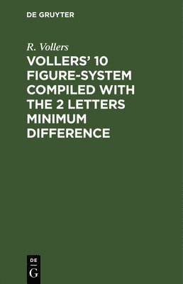 Vollers 10 Figure-System compiled with the 2 letters minimum difference 1