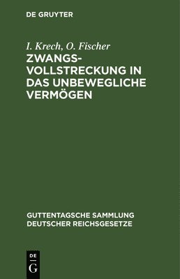 bokomslag Zwangsvollstreckung in Das Unbewegliche Vermgen