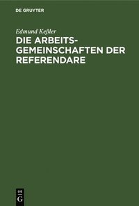 bokomslag Die Arbeitsgemeinschaften Der Referendare