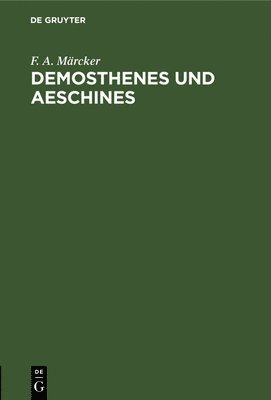 Demosthenes Und Aeschines 1