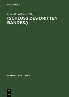 (Schluss Des Dritten Bandes.) 1