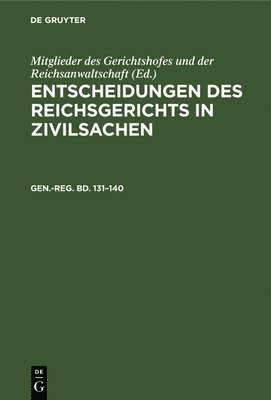 Heinrich Krautze - Generalregister Zu Band 131 Bis 140, Inbunden