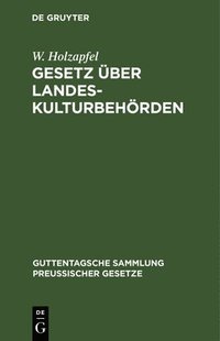 bokomslag Gesetz Über Landeskulturbehörden