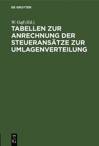 bokomslag Tabellen Zur Anrechnung Der Steueranstze Zur Umlagenverteilung