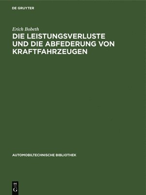 bokomslag Leistungsverluste Und Die Abfederung Von Kraftfahrzeugen
