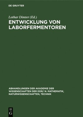 Manfred Ringpfeil, Lothar Dimter - Entwicklung Von Laborfermentoren, Inbunden