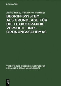 bokomslag Begriffssystem ALS Grundlage Für Die Lexikographie Versuch Eines Ordnungsschemas