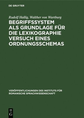 bokomslag Begriffssystem ALS Grundlage Fr Die Lexikographie Versuch Eines Ordnungsschemas