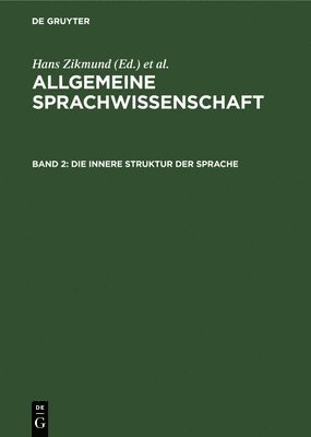 Hans Zikmund, Günter Feudel - Die Innere Struktur Der Sprache, Inbunden