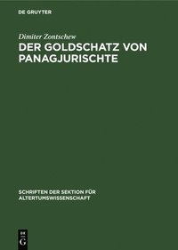 bokomslag Der Goldschatz Von Panagjurischte