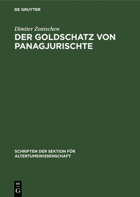 bokomslag Der Goldschatz Von Panagjurischte