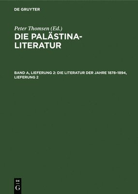 Die Literatur Der Jahre 1878-1894, Lieferung 2