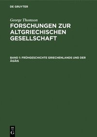 bokomslag Frühgeschichte Griechenlands Und Der Ägäis