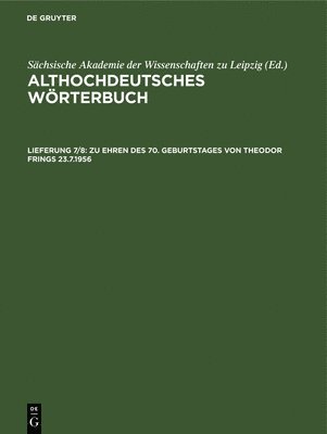 bokomslag Zu Ehren Des 70. Geburtstages Von Theodor Frings 23.7.1956