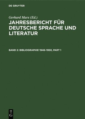 Gerhard Marx - Bibliographie 1946-1950, Inbunden
