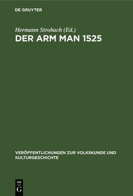 Der Arm Man 1525 1