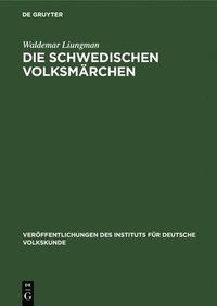 bokomslag Die Schwedischen Volksmärchen