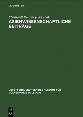 bokomslag Asienwissenschaftliche Beiträge