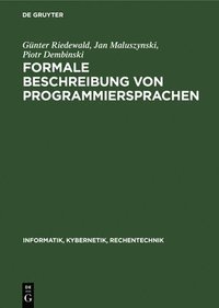 bokomslag Formale Beschreibung Von Programmiersprachen