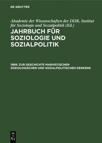 bokomslag 1989. Zur Geschichte Marxistischen Soziologischen Und Sozialpolitischen Denkens