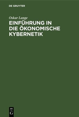 Einfhrung in Die konomische Kybernetik 1