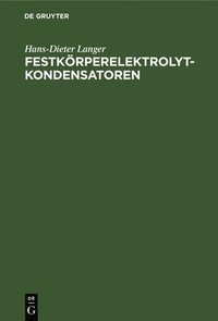 bokomslag Festkörperelektrolytkondensatoren