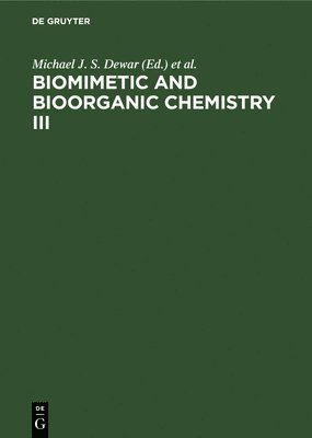 bokomslag Biomimetic and Bioorganic Chemistry III