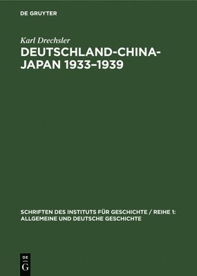 bokomslag Deutschland-China-Japan 1933-1939