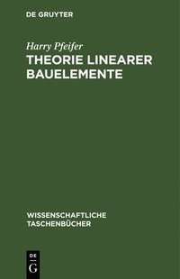 bokomslag Theorie Linearer Bauelemente