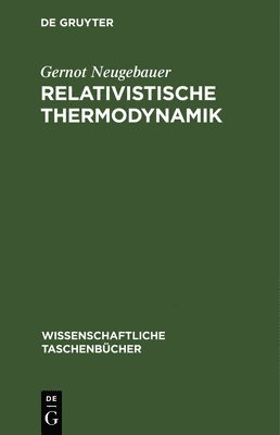 Relativistische Thermodynamik 1